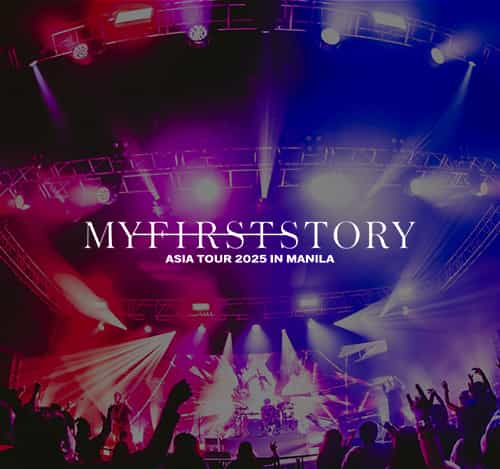 MY FIRST STORY ASIA TOUR 2025 in MANILA