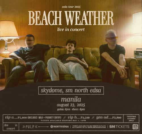 BEACH WEATHER ASIA TOUR 2025 LIVE IN MANILA